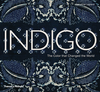 Indigo: The Color that Changed the World Cover