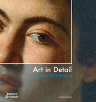 Art in Detail: 100 Masterpieces Cover