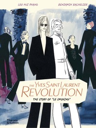 The Yves Saint Laurent Revolution: The Story of 