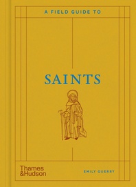 A Field Guide to Saints Cover