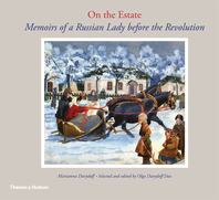 On the Estate: Memoirs of a Russian Lady before the Revolution Cover