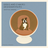 Dogs and Chairs: Designer Pairs Cover