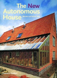 The New Autonomous House: Design and Planning for Sustainability Cover