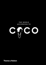 The World According to Coco: The Wit and Wisdom of Coco Chanel Cover