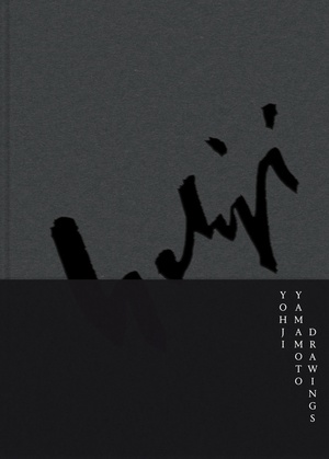 Thames & Hudson USA - Book - Yohji Yamamoto Drawings