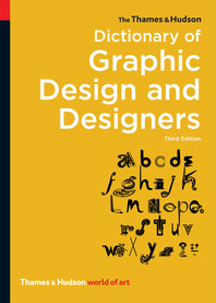 The Thames & Hudson Dictionary of Graphic Design and Designers Cover