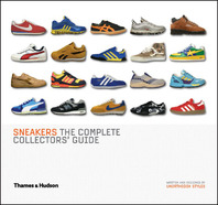 Sneakers: The Complete Collectors' Guide Cover