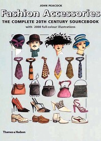 Fashion Accessories: The Complete 20th Century Sourcebook Cover