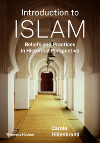 Introduction to Islam: Beliefs and Practices in Historical Perspective Cover
