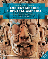 Ancient Mexico and Central America: Archaeology and Culture History Cover