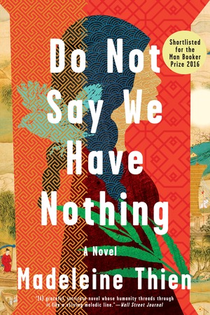 madeleine thien do not say madeleine thien do not say