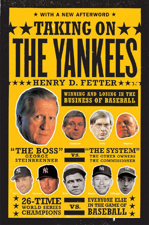 The Chronicles of George & The New York Yankees