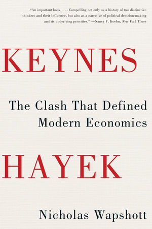 Keynes X Hayek – Nicholas Wapshott Como Investir no Exterior