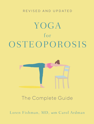 Yoga for Osteoporosis | Carol Ardman, Loren Fishman | W. W. Norton
