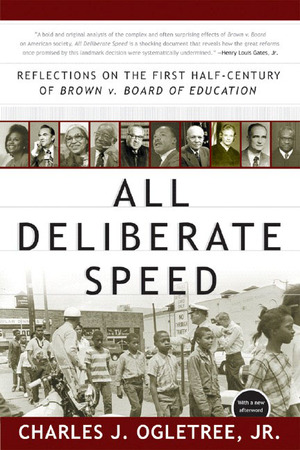 All Deliberate Speed | Charles J Ogletree Jr. | W. W. Norton & Company